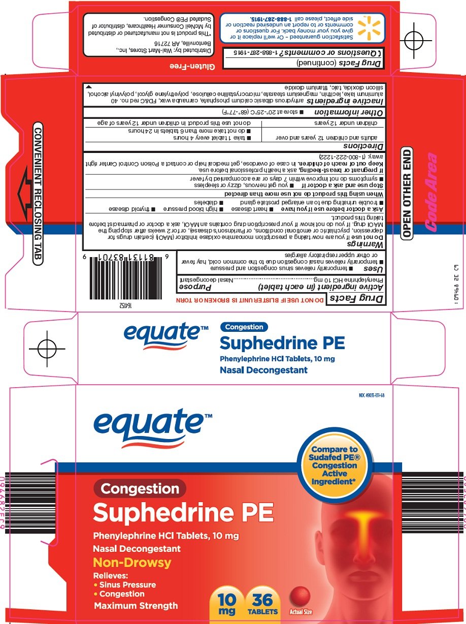 Equate Suphedrine PE Wal Mart Stores Inc PHENYLEPHRINE HYDROCHLORIDE